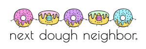 Donut neighbors holding hands, standing on top of the title "Next Dough Neighbor"."